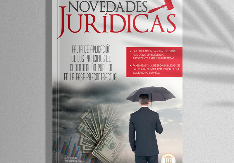  Revista edición #166 Abril 2020 – Falta de aplicación de los principios de contratación pública en la fase precontractual