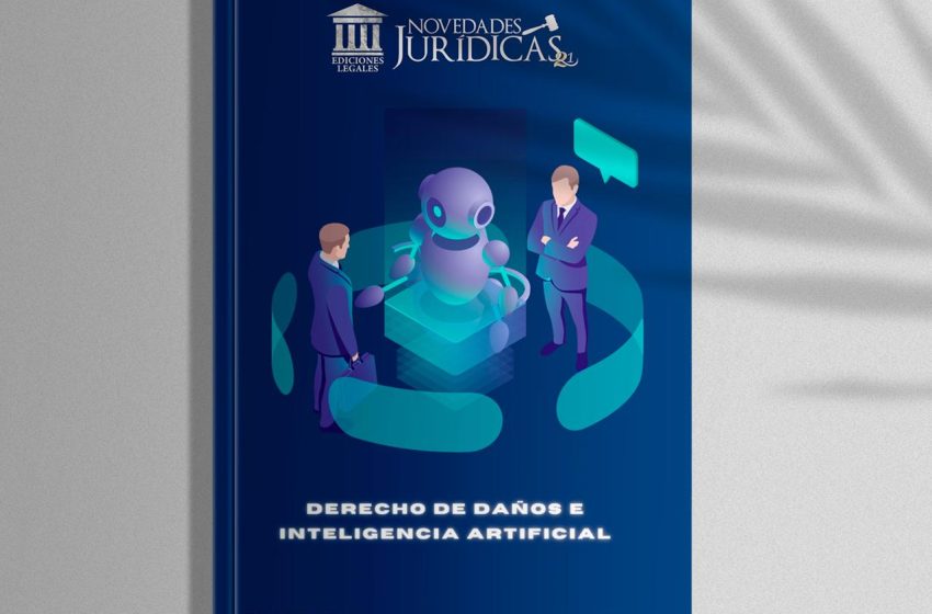  Edición #222 Diciembre 2024 – Derecho de daños e Inteligencia Artificial